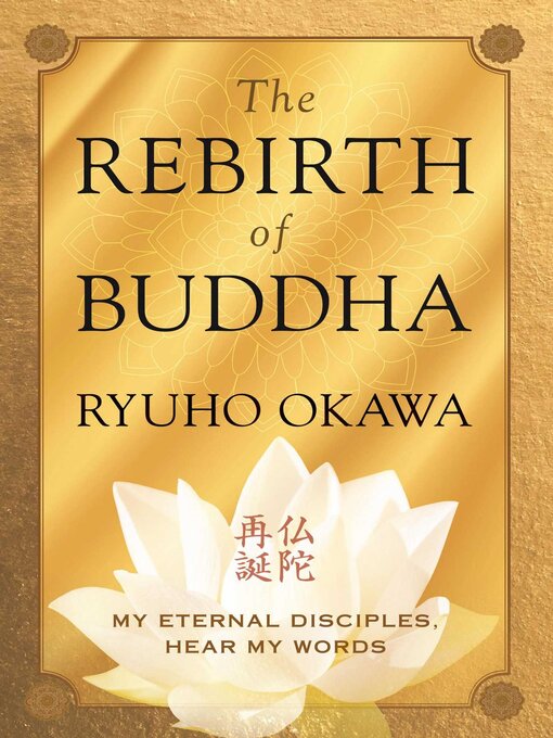Title details for The Rebirth of Buddha by Ryuho Okawa - Wait list